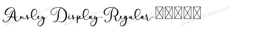 Ansley Display-Regular字体转换